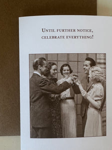 Congratulations- Until Further Notice